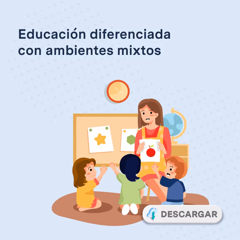 Educación diferenciada con ambientes mixtos